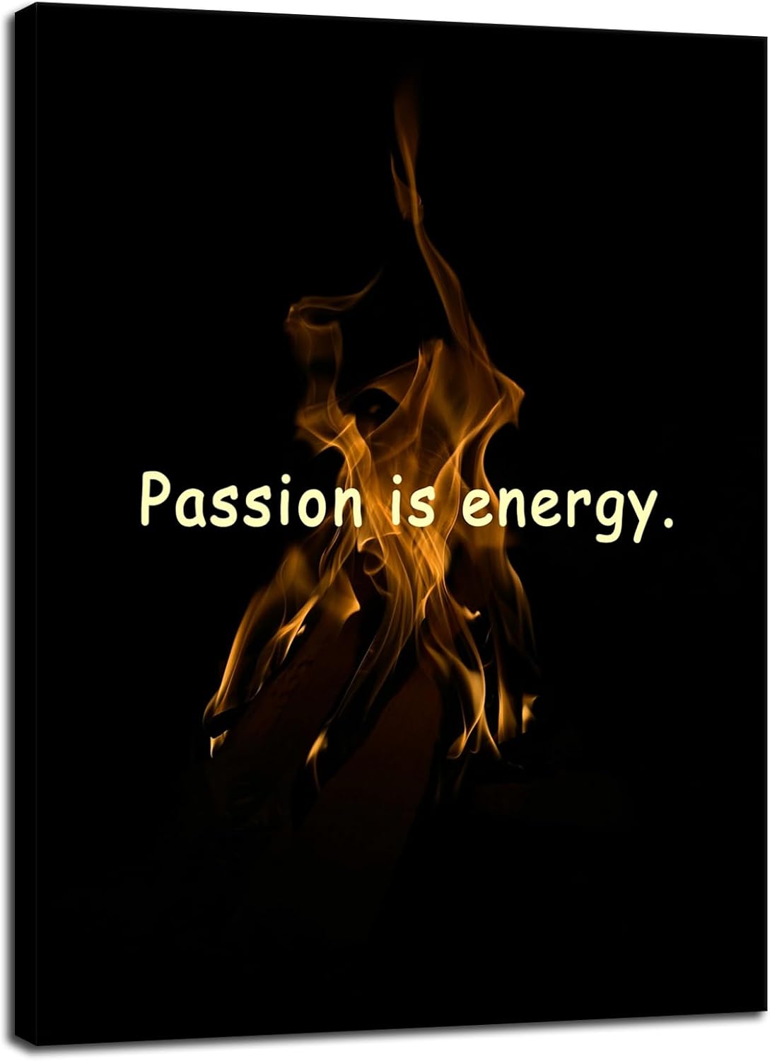 Inspirational Quotes Canvas Posters Passion Is The Energy for Doing Anything Motivational posters Printed Artwork for Office Hallway Gym Bedroom Living Room Framed Ready to Hang[18" W X 24" H]